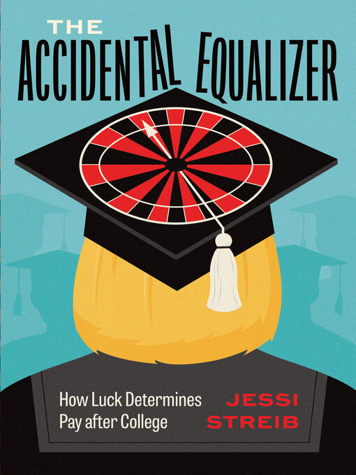 Title details for The Accidental Equalizer by Jessi Streib - Wait list